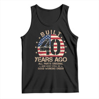Funny 40th Birthday Tank Top Vintage US Flag Built 40 Years Ago Parts Original