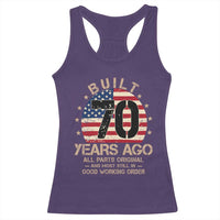 Funny 70th Birthday Racerback Tank Top Vintage US Flag Built 70 Years Ago Parts Original