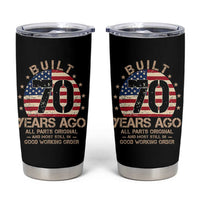 Funny 70th Birthday Tumbler Cup Vintage US Flag Built 70 Years Ago Parts Original