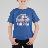 God Shed His Grace On Thee T Shirt For Kid Vintage Patriotic Christian USA Flag Cross - Wonder Print Shop