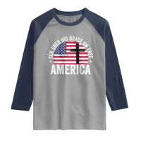 God Shed His Grace On Thee Raglan Shirt Vintage Patriotic Christian USA Flag Cross - Wonder Print Shop