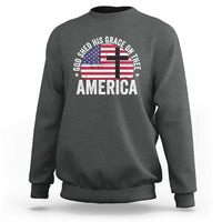 God Shed His Grace On Thee Sweatshirt Vintage Patriotic Christian USA Flag Cross - Wonder Print Shop