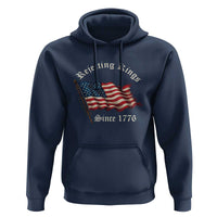 Rejecting Kings Hoodie Since 1776 No Kings In America Retro US Flag