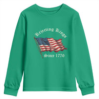 Rejecting Kings Youth Sweatshirt Since 1776 No Kings In America Retro US Flag