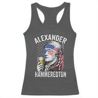 Funny Hamilton Drinking Racerback Tank Top Alexander Hammeredton 4th of July Beer Merica Flag - Wonder Print Shop