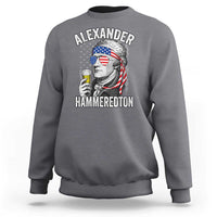 Funny Hamilton Drinking Sweatshirt Alexander Hammeredton 4th of July Beer Merica Flag - Wonder Print Shop