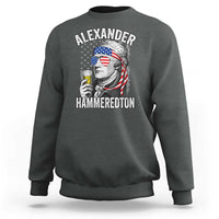 Funny Hamilton Drinking Sweatshirt Alexander Hammeredton 4th of July Beer Merica Flag - Wonder Print Shop