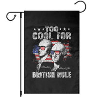 Too Cool For British Rule Garden Flag USA American Flag 4th of July - Wonder Print Shop