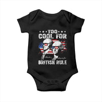 Too Cool For British Rule Baby Onesie USA American Flag 4th of July - Wonder Print Shop