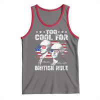 Too Cool For British Rule Tank Top USA American Flag 4th of July - Wonder Print Shop