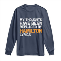 Alexander Hamilton Long Sleeve Shirt American Musical Gift - Wonder Print Shop
