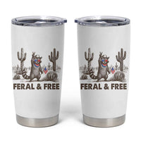 Feral & Free Raccoon Tumbler Cup Funny 4th of July Cowboy Meme Retro Independence Day - Wonder Print Shop