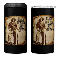 Black Cowboy Nat Love 4 in 1 Can Cooler Tumbler African American Western Rodeo Melanin Black History Texas - Wonder Print Shop
