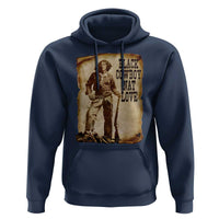 Black Cowboy Nat Love Hoodie African American Western Rodeo Melanin Black History Texas - Wonder Print Shop