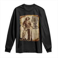 Black Cowboy Nat Love Long Sleeve Shirt African American Western Rodeo Melanin Black History Texas - Wonder Print Shop