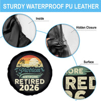 Retired 2026 Spare Tire Cover Vintage Retro Retirement Not My Problem Anymore