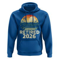 Retired 2026 Hoodie Vintage Retro Retirement Not My Problem Anymore
