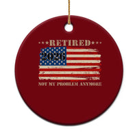Retirement 2026 Ceramic Ornament Vintage Retired Not My Problem Anymore American Flag