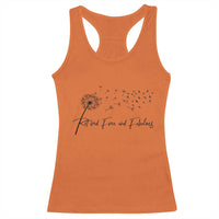 Happy Retirement Gifts For Woman Racerback Tank Top Retired Free And Fabulous Dandelion
