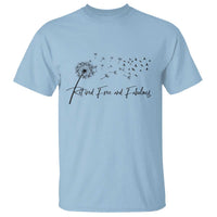 Happy Retirement Gifts For Woman T Shirt Retired Free And Fabulous Dandelion