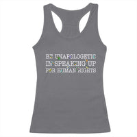 Unapologetic Speaking For Human Rights Racerback Tank Top Positive Message Protest Bird Diversity - Wonder Print Shop