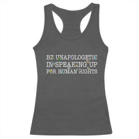 Unapologetic Speaking For Human Rights Racerback Tank Top Positive Message Protest Bird Diversity - Wonder Print Shop