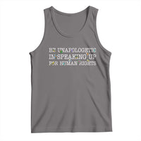 Unapologetic Speaking For Human Rights Tank Top Positive Message Protest Bird Diversity - Wonder Print Shop