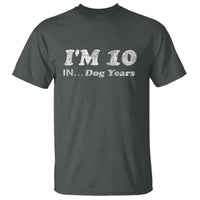 Funny 70th Birthday Gag Gift T Shirt Vintage I'm 10 In Dog Years Funny Turning 70 Year Old - Wonder Print Shop