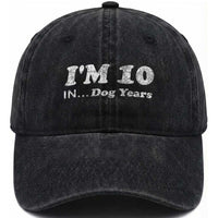 Funny 70th Birthday Gag Gift Washed Cotton Baseball Cap Vintage I'm 10 In Dog Years Funny Turning 70 Year Old