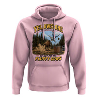 Yellowstone National Park Do Not Pet The Fluffy Cows Bison Hoodie