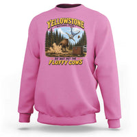 Yellowstone National Park Do Not Pet The Fluffy Cows Bison Sweatshirt