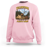 Yellowstone National Park Do Not Pet The Fluffy Cows Bison Sweatshirt