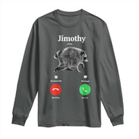 Jimothy Calling Phone Call Seattle Raccoon Long Sleeve Shirt