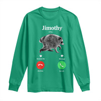 Jimothy Calling Phone Call Seattle Raccoon Long Sleeve Shirt