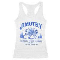 Jimothy Viral Raccoon From Seattle Racerback Tank Top Funny Trash Panda Wildlife Seattle Feral Legend