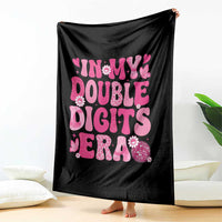 10 Years Old Birthday Girl Throw Blanket In My Double Digits Era - Wonder Print Shop