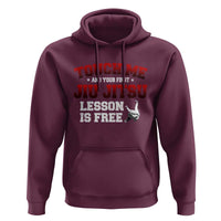 Brazilian BJJ Hoodie Touch Me First Jiu Jitsu Lesson Is Free - Wonder Print Shop