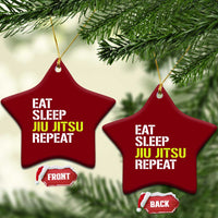 Eat Sleep Jiu Jitsu Repeat Ceramic Ornament Cool JiuJitsu BJJ - Wonder Print Shop
