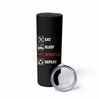 Eat Sleep Wrestle Repeat Skinny Tumbler Funny Wrestling Gym - Wonder Print Shop