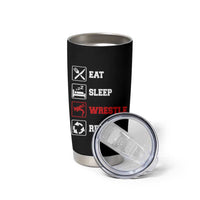 Eat Sleep Wrestle Repeat Tumbler Cup Funny Wrestling Gym - Wonder Print Shop
