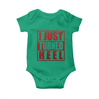 I Just Turned Heel Baby Onesie Pro Wrestling Retro Distressed - Wonder Print Shop