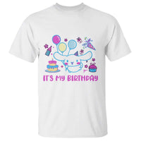 Its My Birthday T Shirt Girl Party Funny Bday Family Party