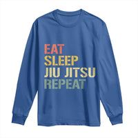 Retro Eat Sleep Jiu Jitsu Repeat Long Sleeve Shirt Vintage JiuJitsu BJJ - Wonder Print Shop
