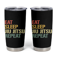 Retro Eat Sleep Jiu Jitsu Repeat Tumbler Cup Vintage JiuJitsu BJJ - Wonder Print Shop