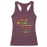 Black Pride Racerback Tank Top A Black Woman Is Speaking Listen And Learn Africa Map
