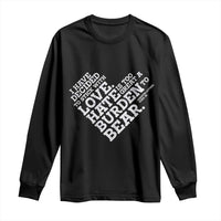 MLK Long Sleeve Shirt I Have Decided To Stick With Love Martin Luther King Black History Month