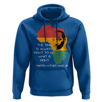 Martin Luther King Jr. Hoodie The Time Is Always Right To Do What Is Right MLK African Map