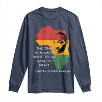 Martin Luther King Jr. Long Sleeve Shirt The Time Is Always Right To Do What Is Right MLK African Map