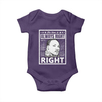 Martin Luther King Jr. Baby Onesie The Time Is Always Right To Do What Is Right TS10