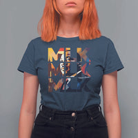 Martin Luther King Jr. T Shirt For Women Black History Month MLK I Have A Dream